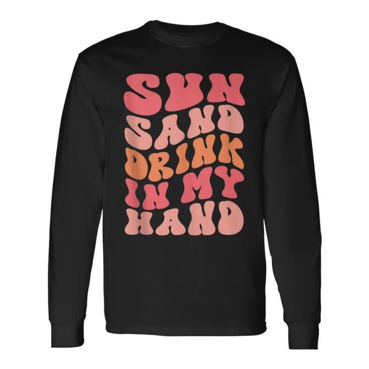Sun Sand Drink In My Hand Ring On My Hand Bachelorette Party Long Sleeve T-Shirt T-Shirt
