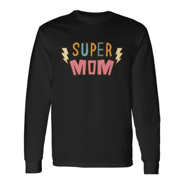 Super Mom Lighting Bolt Long Sleeve T-Shirt T-Shirt