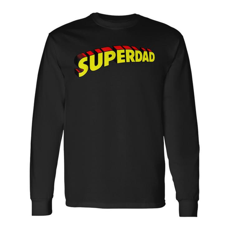 Superdad Super Dad Super Hero Superhero Fathers Day Vintage Long Sleeve T-Shirt