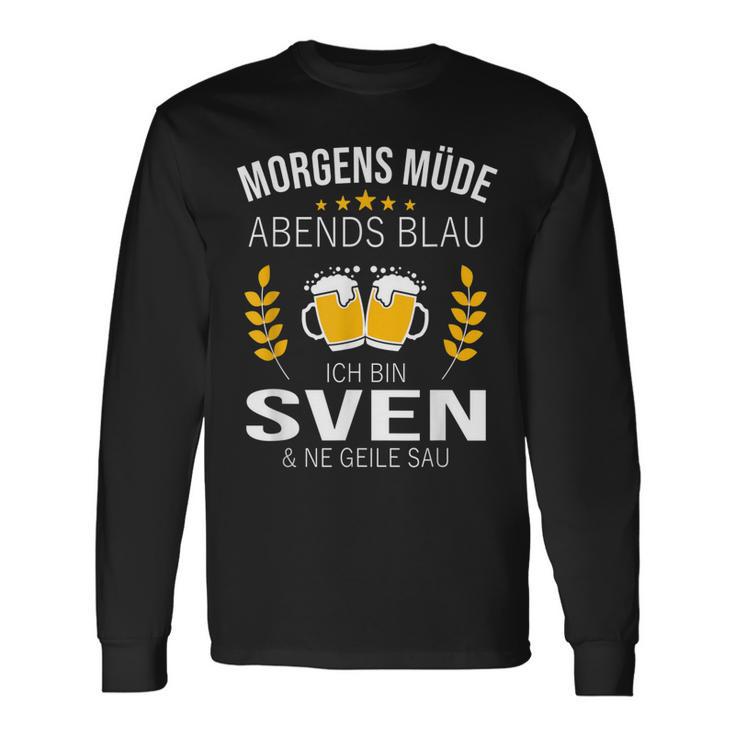 Sven Vorname Geschenk Geburtstag Lustiges Bier Sprüche Langarmshirts Geschenkideen