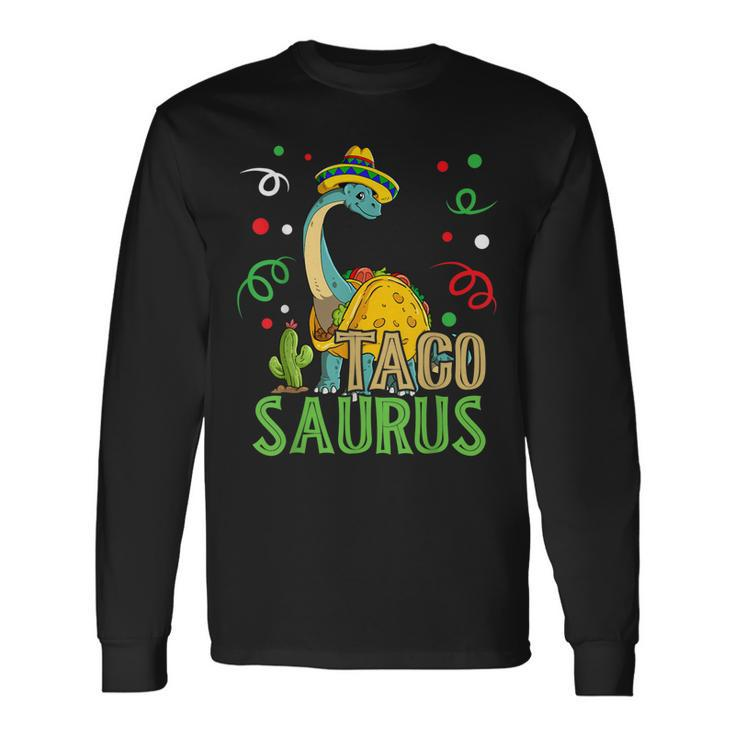 Tacosaurus Cinco De Mayo Taco Dinosaur Long Sleeve T-Shirt T-Shirt