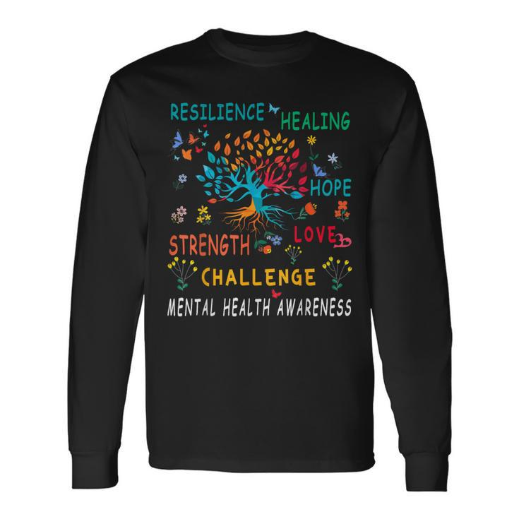 Mental Health Awareness Tree Of Life Hope Long Sleeve T-Shirt T-Shirt Gifts ideas