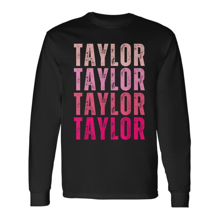 Taylor Vintage Cute Pattern First Name Taylor Long Sleeve T-Shirt T-Shirt