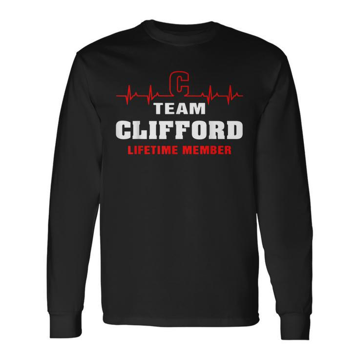 Team Clifford Lifetime Member Surname Clifford Name Long Sleeve T-Shirt