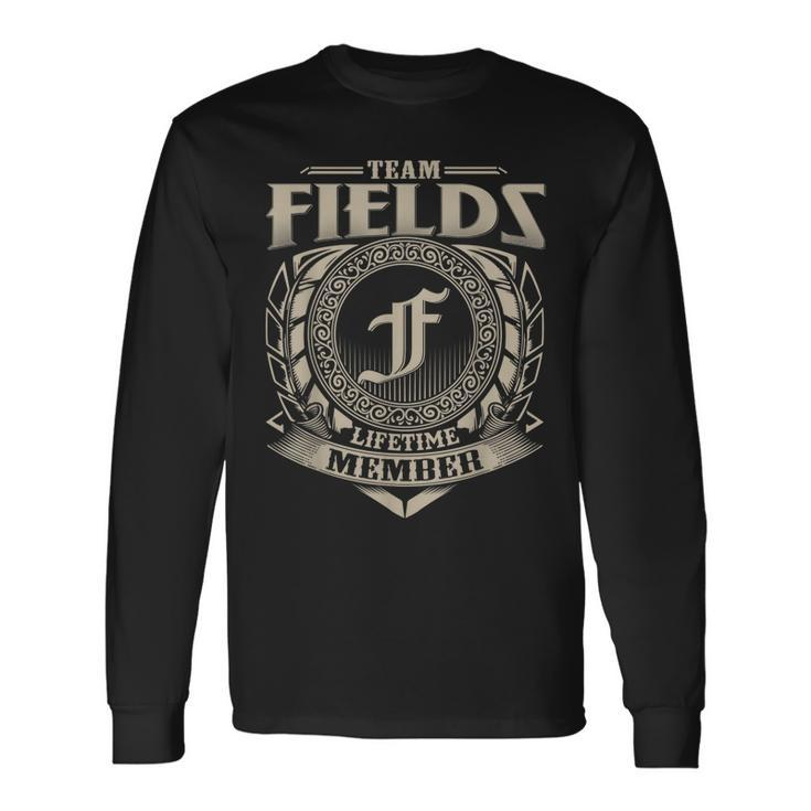Team Fields Lifetime Member Vintage Fields Family  Men Women Long Sleeve T-shirt Graphic Print Unisex