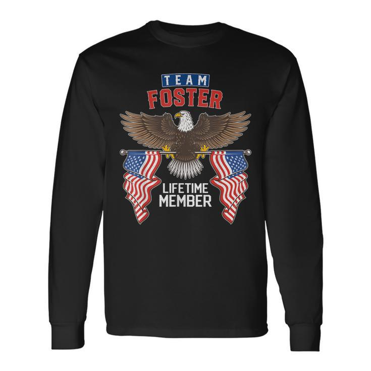 Team Foster Lifetime Member Us Flag Long Sleeve T-Shirt Gifts ideas