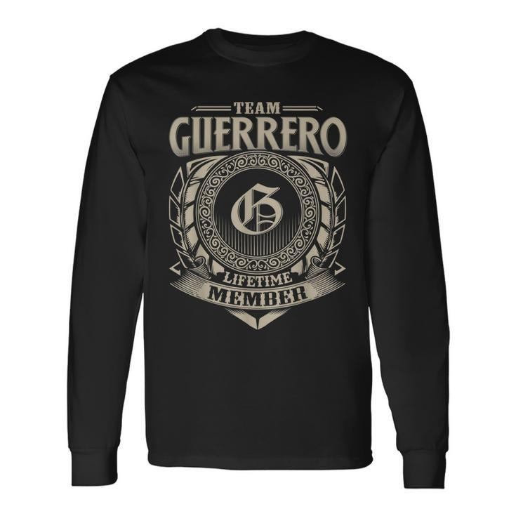 Team Guerrero Lifetime Member Vintage Guerrero Family  Men Women Long Sleeve T-shirt Graphic Print Unisex