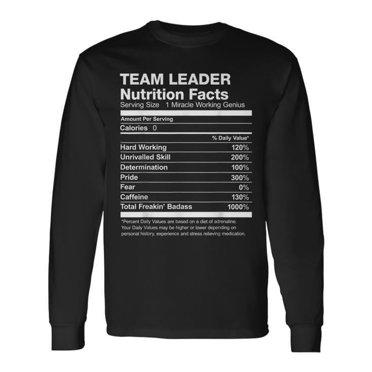 Team Leader Nutrition Facts Name Named _ Long Sleeve T-Shirt