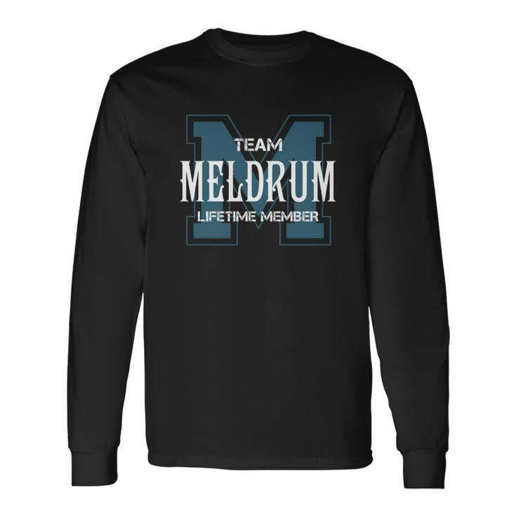 Team Meldrum Lifetime Member Long Sleeve T-Shirt