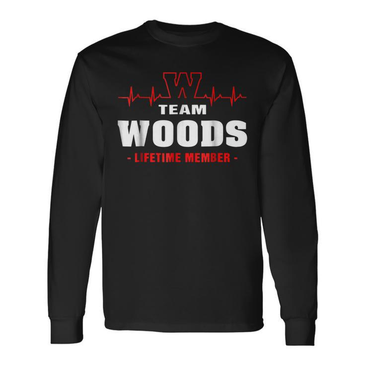 Team Woods Lifetime Member Name Surname Last Name Long Sleeve T-Shirt
