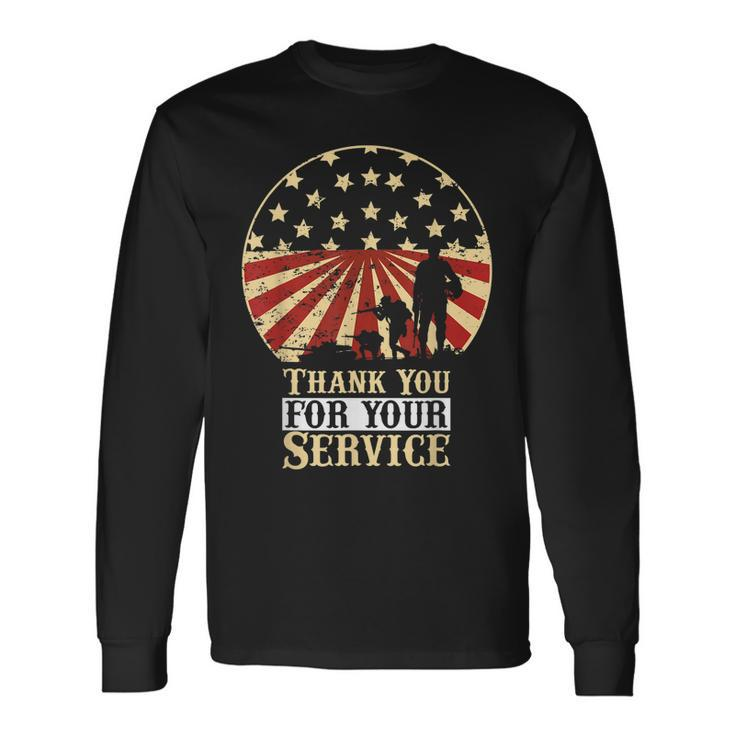 Thank You For Your Service On Veterans Day And Memorial Day Long Sleeve T-Shirt