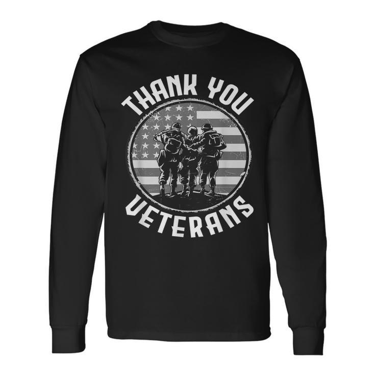 Thank You Veterans Veteran Veterans Day Long Sleeve T-Shirt