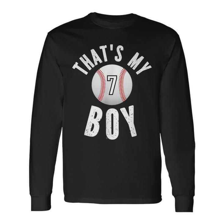 Thats My Boy Baseball Jersey Number 7 Vintage Mom Dad Long Sleeve T-Shirt