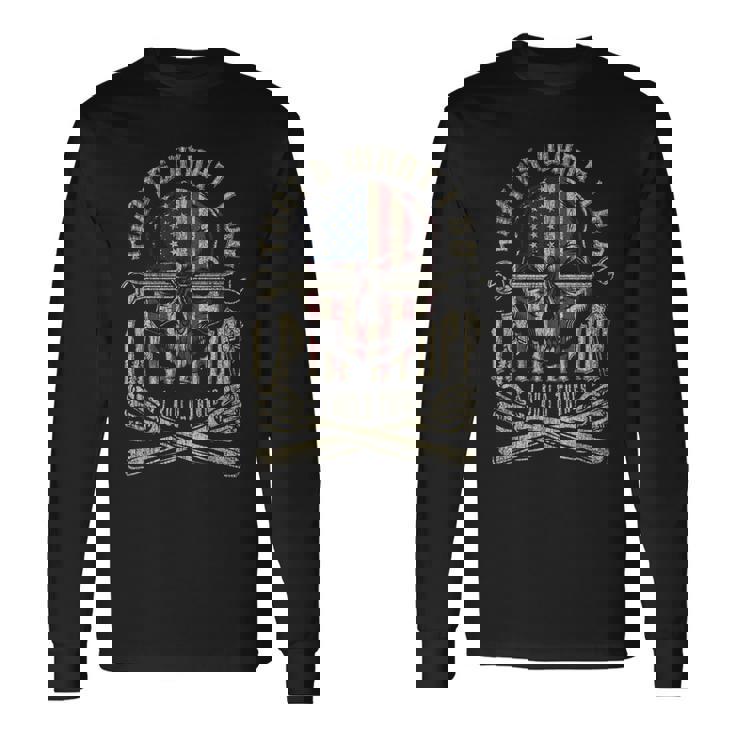 Thats What I Do I Fix Stuff And I Build Things Saying Long Sleeve T-Shirt T-Shirt