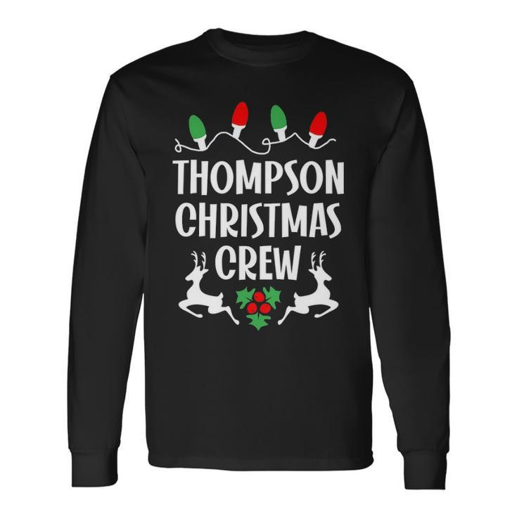Thompson Name Christmas Crew Thompson Long Sleeve T-Shirt