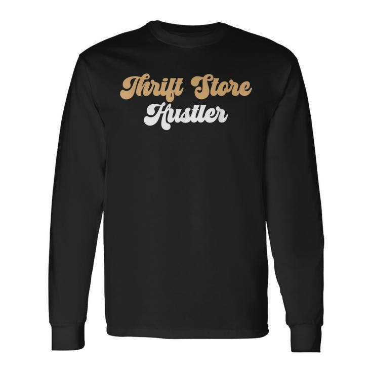 Thrifting Thrifter Thrift Store Thrifting Long Sleeve T-Shirt