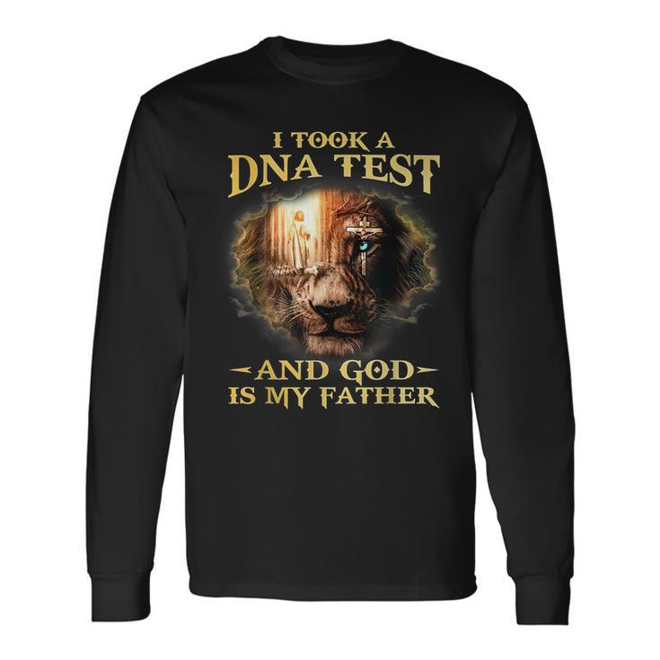 I Took A Dna Test And God Is My Father Lion Jesus Christian Long Sleeve T-Shirt