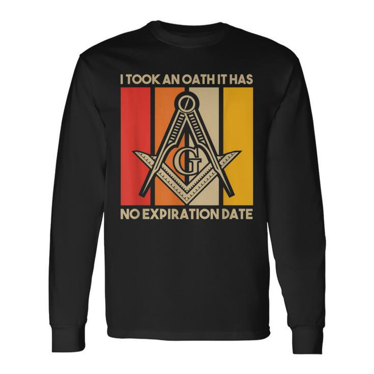 It Took An Oath Masonic Master Square And Compass Freemason Long Sleeve T-Shirt T-Shirt