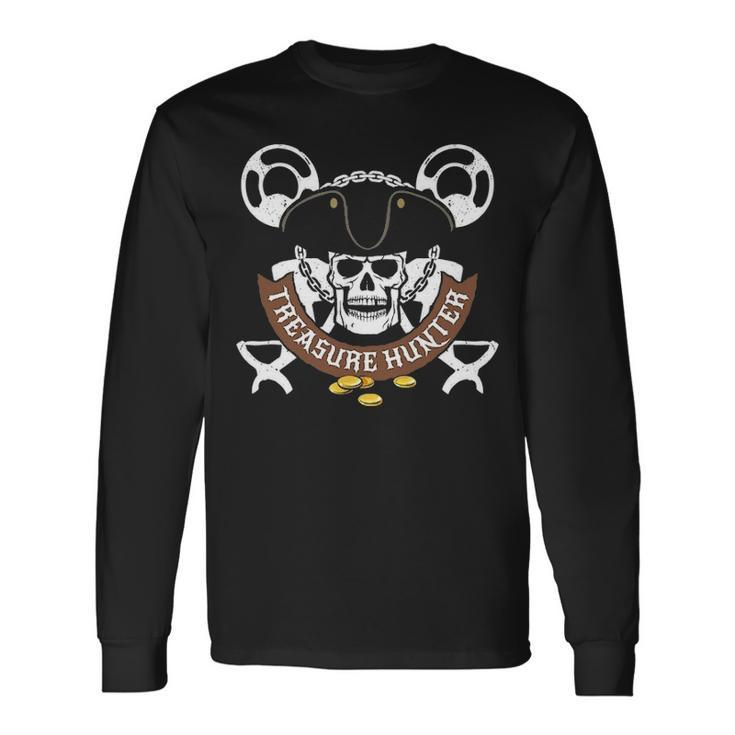 Treasure Hunter Pirate Metal Detector Gold Coin Chest Long Sleeve T-Shirt