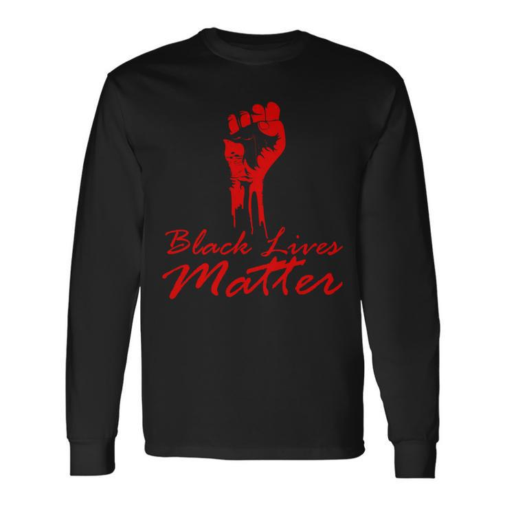 Tribute Black Lives Matter Fist Long Sleeve T-Shirt Gifts ideas