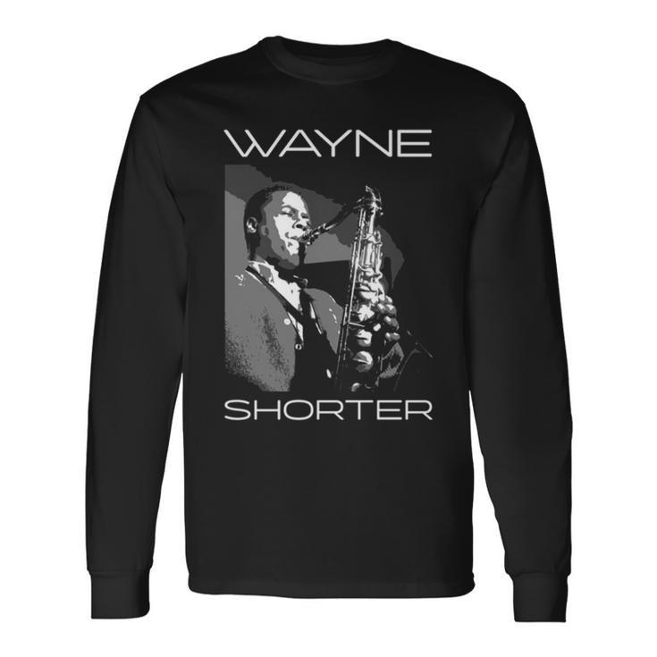 Tribute To Wayne Shorter Rip The Legend Long Sleeve T-Shirt