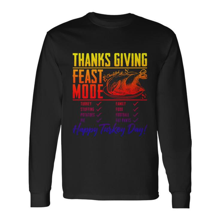 Because Turkeys Are Freaking Awesome Cool Long Sleeve T-Shirt