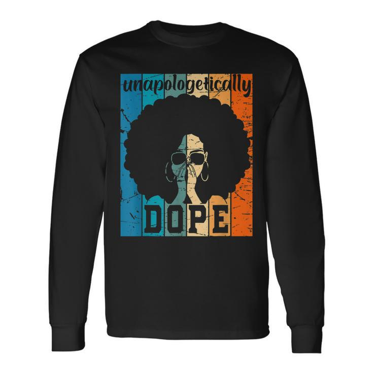 Unapologetically Dope Black History Month African American V8 Long Sleeve T-Shirt
