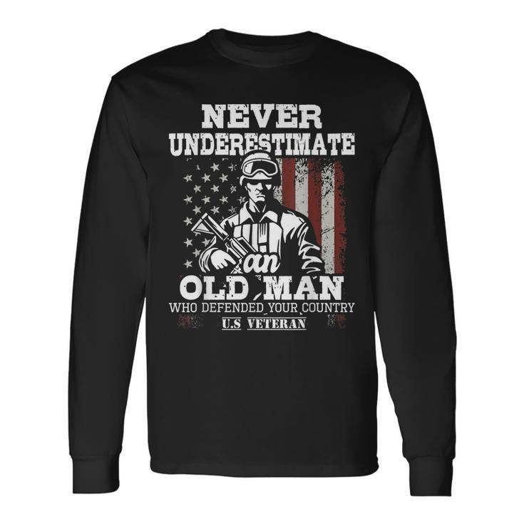 Never Underestimate An Old Man Patriotic Us Veteran Flag Long Sleeve T-Shirt