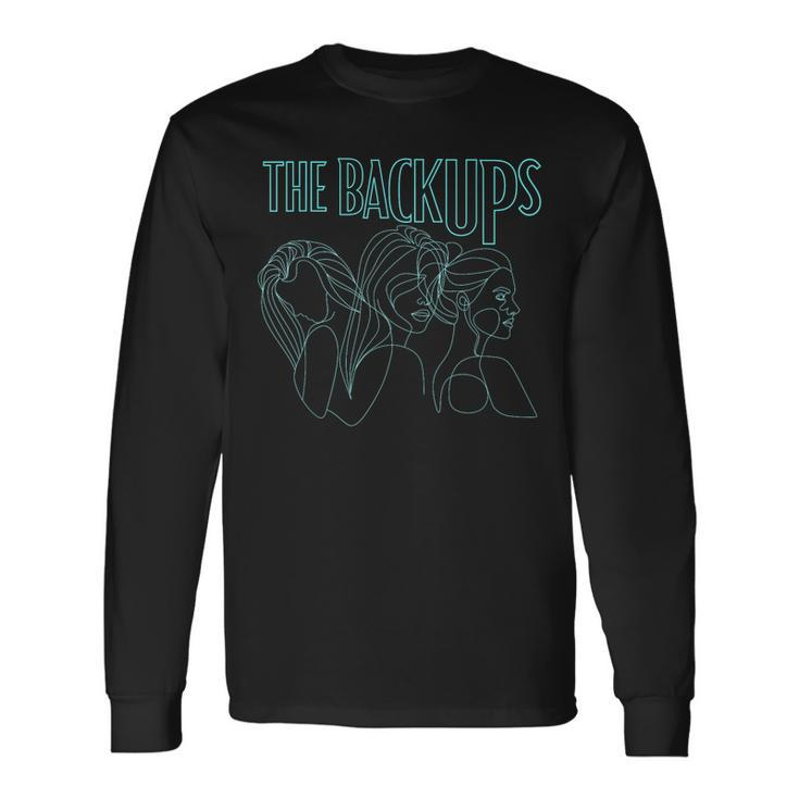 The Backups Band Merch Long Sleeve T-Shirt Gifts ideas
