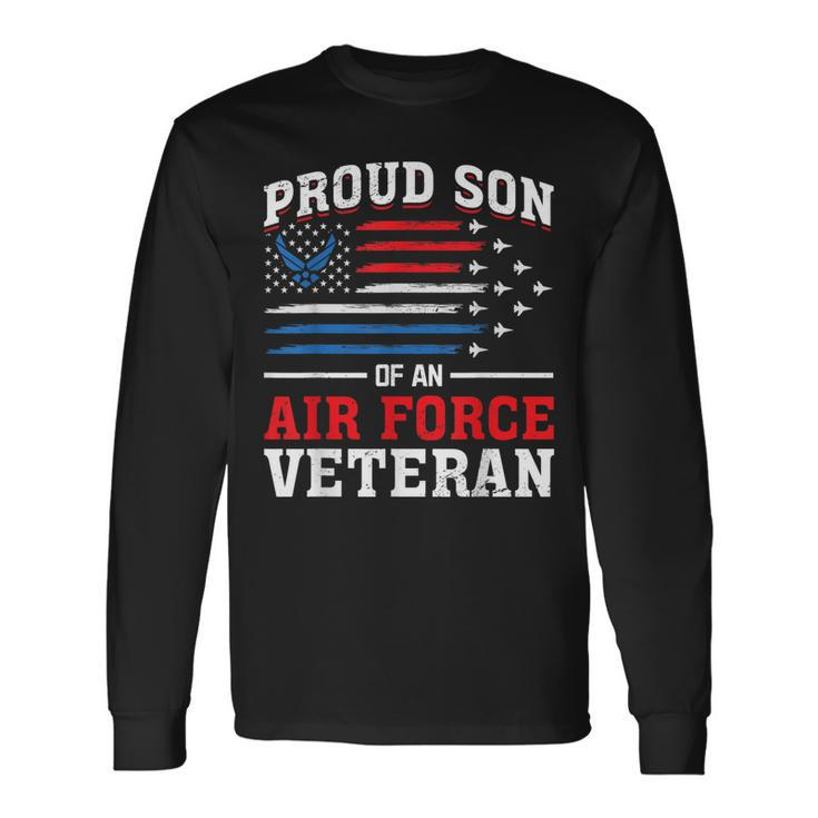 Us Air Force Veteran Proud Son Of An Air Force Veteran Long Sleeve T-Shirt