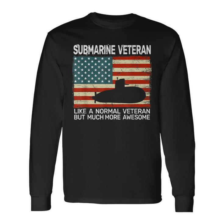 Usa Flag Submarine Veteran For Men And Submarine For Men Long Sleeve T-Shirt