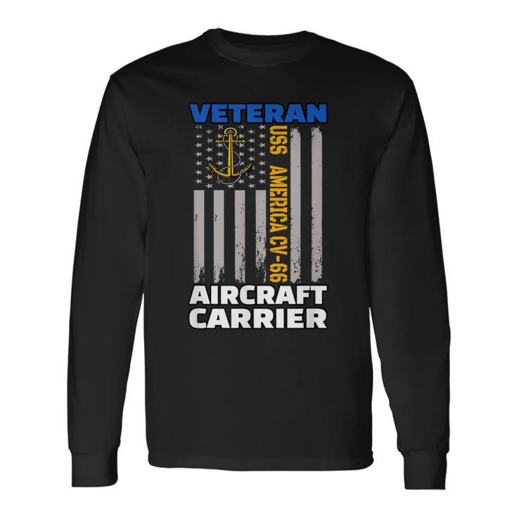 Uss America Cv-66 Aircraft Carrier Veterans Day Sailors Long Sleeve T-Shirt Gifts ideas