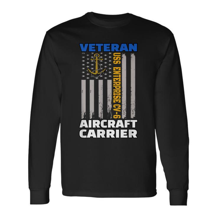 Uss Enterprise Cv-6 Aircraft Carrier Veterans Day Sailors Long Sleeve T-Shirt