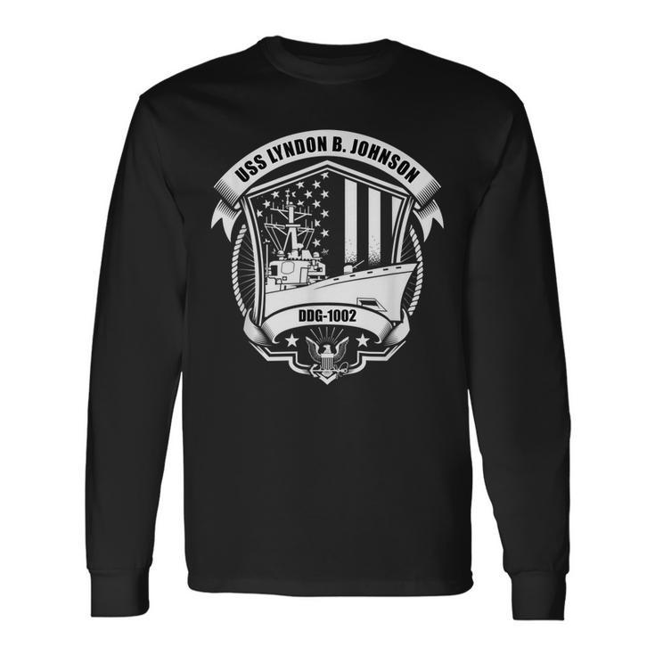 Uss Lyndon B Johnson Ddg-1002 Long Sleeve T-Shirt Gifts ideas