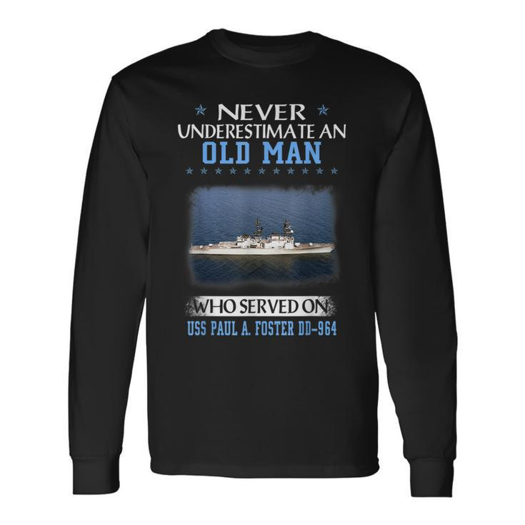 Uss Paul A Foster Dd-964 Destroyer Class Father Day Long Sleeve T-Shirt