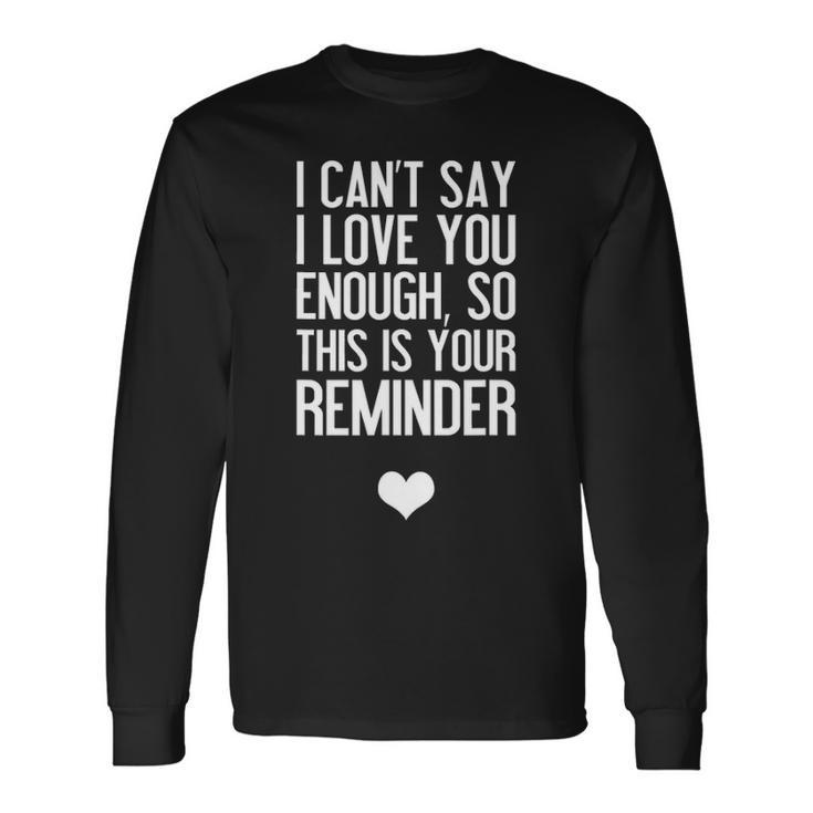 Valentines Day For Her Couple I Love You Long Sleeve T-Shirt