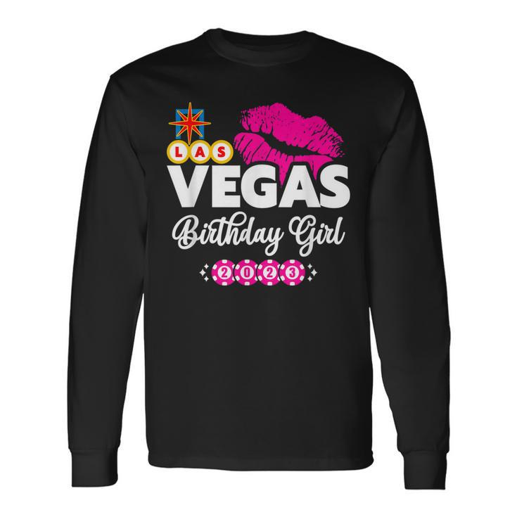 Vegas Birthday Girl Vegas 2023 Girls Trip Vegas Birthday Long Sleeve T-Shirt T-Shirt