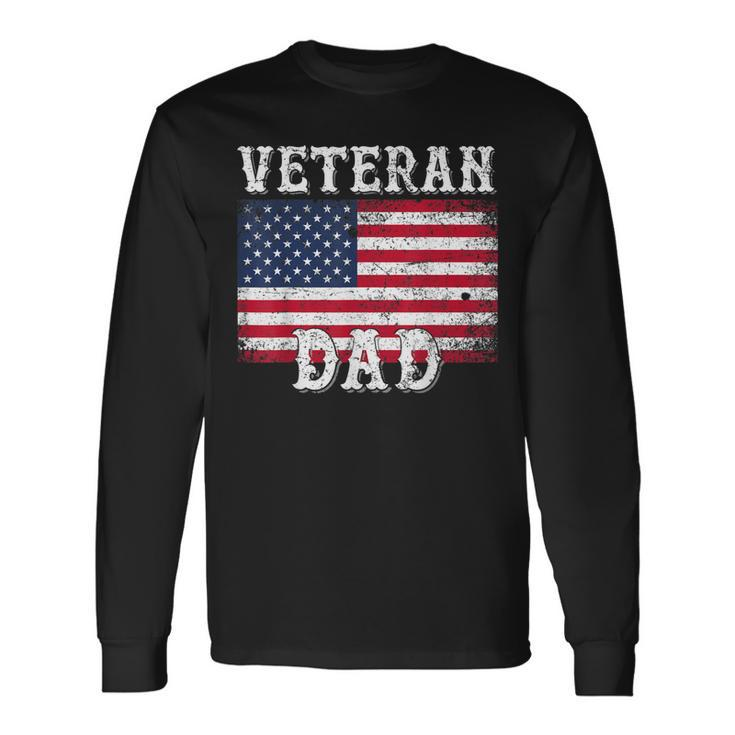 Veteran Dad Patriotic American Flag  For Men Men Women Long Sleeve T-shirt Graphic Print Unisex