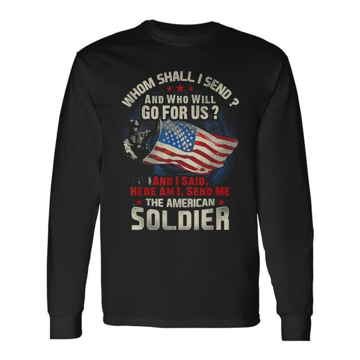 I Am Veteran Ex-Army Served Sacrificed Respect Veteran Long Sleeve T-Shirt