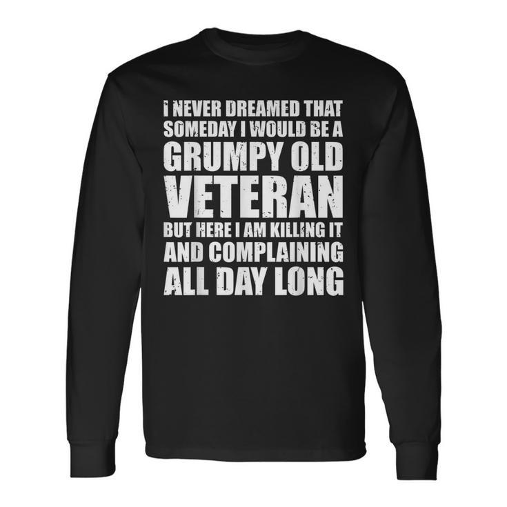 Veteran  Grumpy Old Funny  Men Grandpa Daddy Gifts  Men Women Long Sleeve T-shirt Graphic Print Unisex