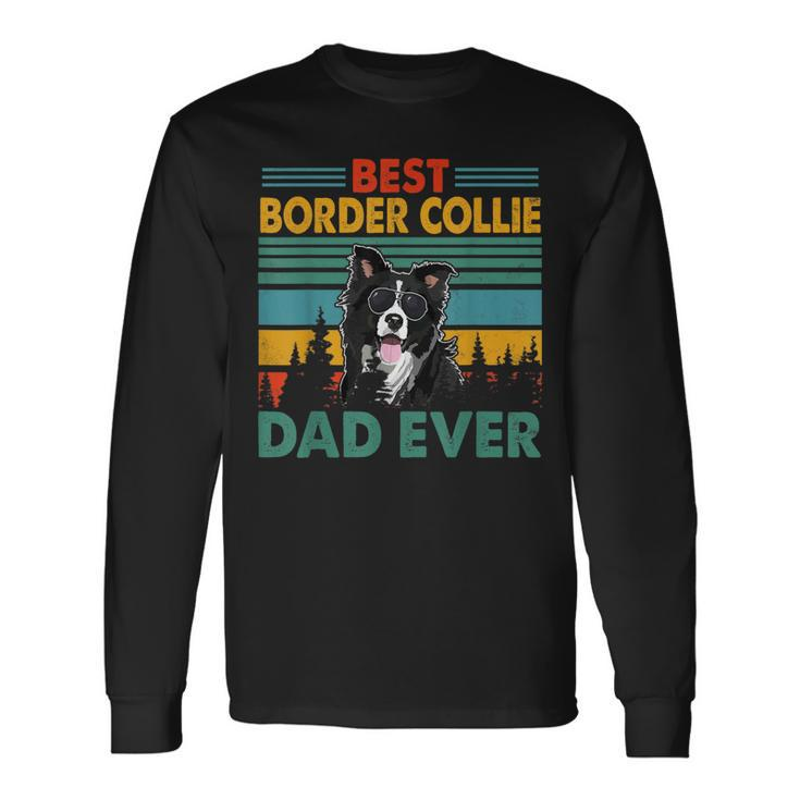 Vintag Retro Best Border Collie Dad Happy Fathers Day Long Sleeve T-Shirt T-Shirt
