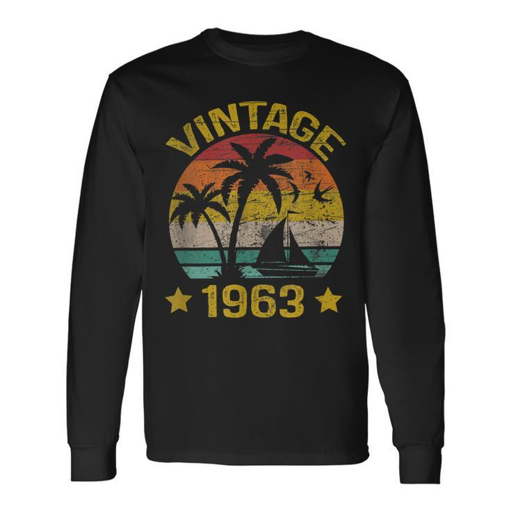 Vintage 1963 Made In 1963 60Th Birthday Gift 60 Year Old Men Women Long Sleeve T-shirt Graphic Print Unisex Gifts ideas