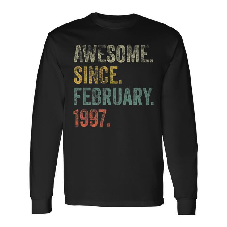 Vintage 1997 25Th Birthday Awesome Since February 1997 Long Sleeve T-Shirt
