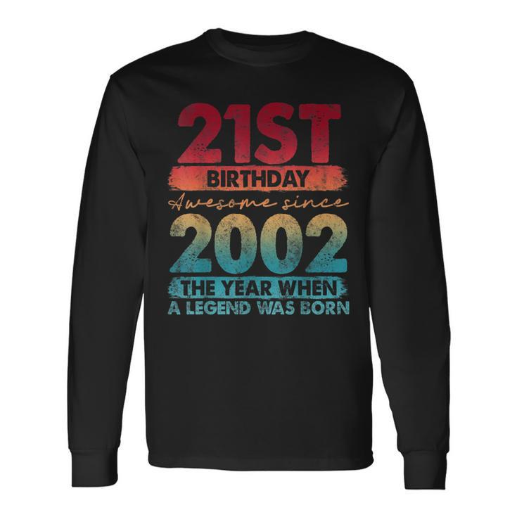 Vintage 2002 21 Year Old Limited Edition 21St Birthday Long Sleeve T-Shirt T-Shirt Gifts ideas