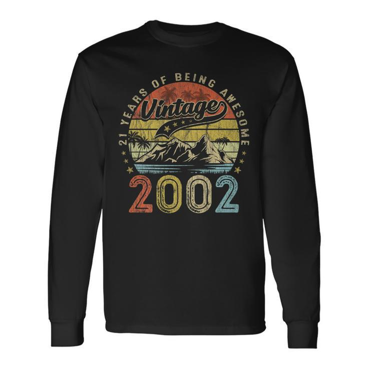 Vintage 2002 21 Years Old Of Being Awesome Birthday Long Sleeve T-Shirt