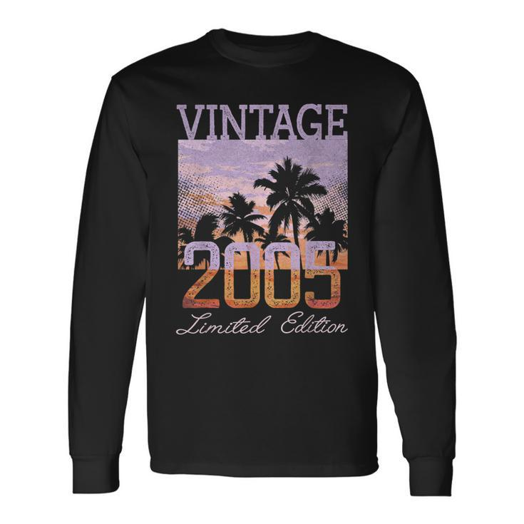 Vintage 2005 Limited Edition 18Th Birthday 18 Year Old Long Sleeve T-Shirt