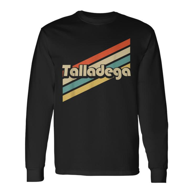 Vintage 80S Talladega Alabama Long Sleeve T-Shirt