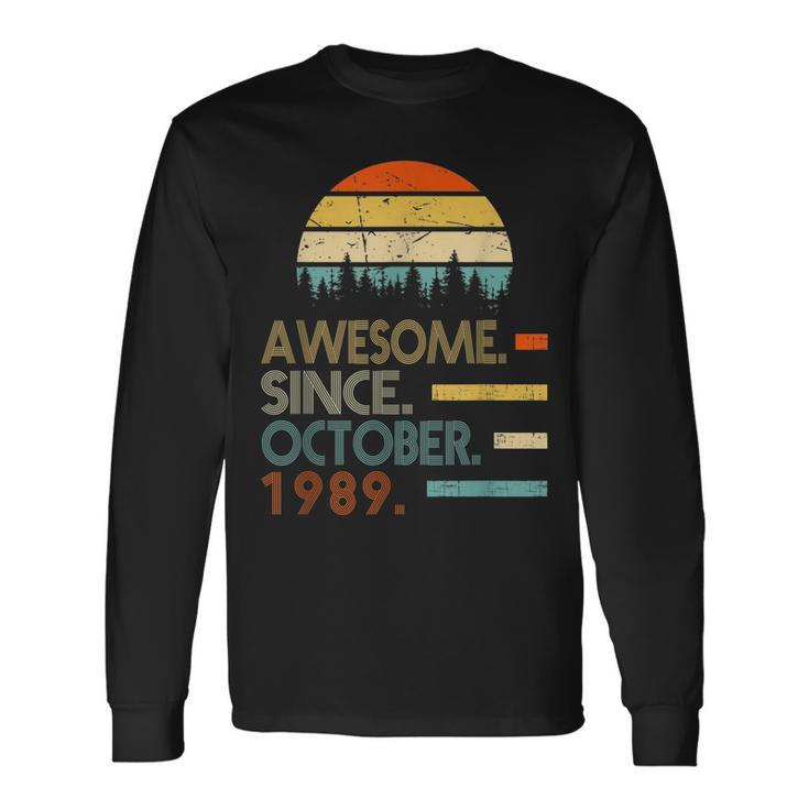 Vintage Awesome Since October 1989 Shirt 30Th Birthday Long Sleeve T-Shirt T-Shirt