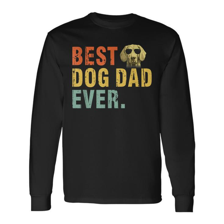 Vintage Best Dog Dad Ever Weimaraner Long Sleeve T-Shirt