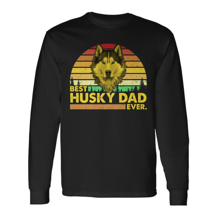 Vintage Best Husky Dad Ever Dog Daddy Father Long Sleeve T-Shirt T-Shirt